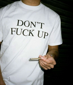 Don't F* Up oversized T-shirt, front view