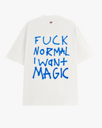 Fuck normal, I want magic