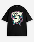 Focus on me oversized T-shirt, front view
